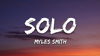 Myles Smith  Solo Lyrics [upl. by Lunn]