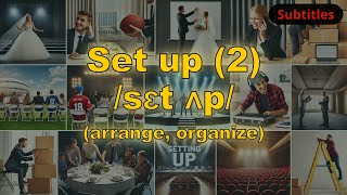 Set up meaning arrange organize with 5 examples [upl. by Rodie]