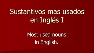 Sustantivos en ingles 1 vocabulario básico en Inglés [upl. by Manvel]