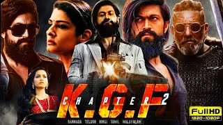 KGF Chapter 2 Full Movie In Hindi Dubbed Facts amp Review  Yash Sanjay Dutt Raveena Tandon [upl. by Gifford497]