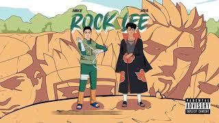 Mikezin  ROCK LEE ft Jaya Luuck Prod Greezy [upl. by Rafa]