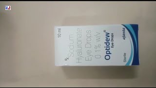 Optidew Eye Drops  Sodium Hyaluronate Eye Drops  Optidew Eye Drops Uses Side effects benefits Dose [upl. by Eadmund]