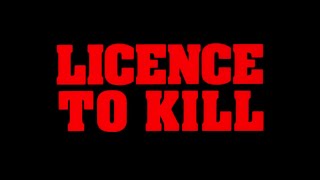 Licence To Kill 1989 Theatrical Trailer [upl. by Adnaval]