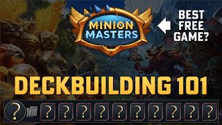 Minion Masters Deckbuilding 101  Guide  Introduction  Beginner Friendly  Examples [upl. by Ertnod]