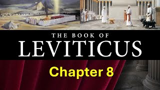 Leviticus Chapter 8 NRSV [upl. by Anirtek]