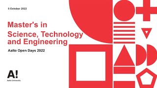 Masters in Science Technology and Engineering – Aalto Open Days 2022 [upl. by Odlabu299]