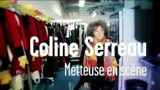 Coline Serreau  Metteuse en scène  Manon  Ma vie dartiste [upl. by Orose]