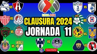 LIGA MX  JORNADA 11  CLAUSURA 2024 [upl. by Anayeek]