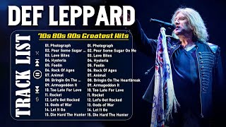 Def Leppard Greatest Hits Full Album The Best Of Def Leppard  New Playlist Of Def Leppard [upl. by Esille]