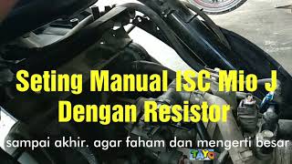 SETING MANUAL ISC MIO J DENGAN RESISTOR [upl. by Belanger]