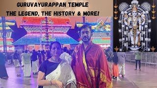 Guruvayur  The Legend History amp more Guruvayur TemplesofKerala airelement Vayutattva [upl. by Adnilim858]