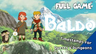 🦉Baldo The Guardian Owls Full Game Straightforward Walkthrough  TimeStamps for Quests amp Dungeons [upl. by Lalittah831]