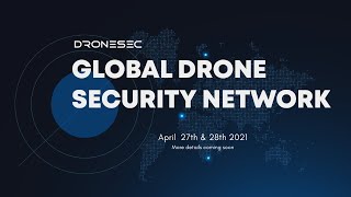 Global Drone Security Network 3  Part1 27th Apr 2021 [upl. by Ennahs357]