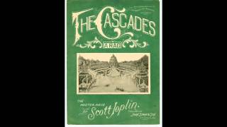 Scott Joplin  The Cascades 1904 [upl. by Ainna]