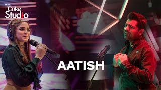 Coke Studio Season 11 Aatish Shuja Haider and Aima Baig [upl. by Barraza519]