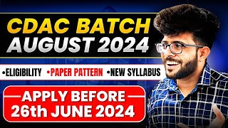 CDAC August 2024 New Batch Announced  Exam Date  Eligibility  Booklet  Online or Offline [upl. by Yecak152]