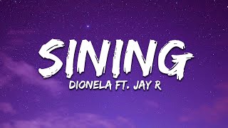 Dionela  sining Lyrics ft Jay R [upl. by Pietro]