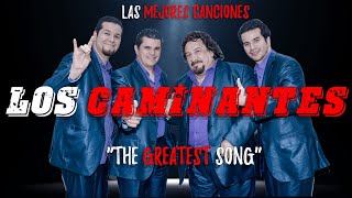 Los Caminantes Colección de las canciones románticas más escuchadas [upl. by Lammond531]