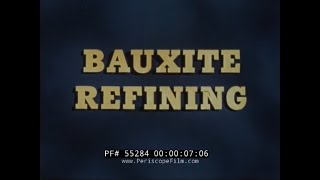 ALCOA ALUMINUM PRODUCTION EDUCATIONAL FILMS BAUXITE MINING REFINING amp SMELTING 55284 [upl. by Luther]