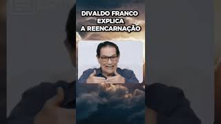 Divaldo Franco explica a Reencarnação espiritismoraiz espiritismo [upl. by Jesh923]