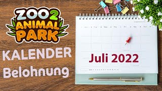 Zoo 2 Animal Park  Kalender Juli 2022 Deutsch [upl. by Odin]