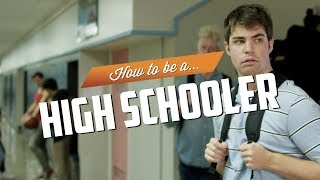 How to be a Highschooler [upl. by Ap]