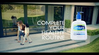 Complete Your Healthy Routine with Cetaphil Gentle Skin Cleanser  Commercial [upl. by Lester]