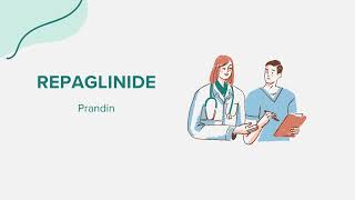 Repaglinide Prandin  Drug Rx Information [upl. by Aisats86]