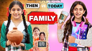 FAMILY THEN vs TODAY  Siblings in Indian Family  Behen vs Behan  MyMissAnand [upl. by Merrie]