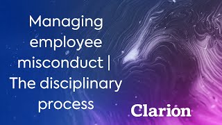 Managing employee misconduct  The disciplinary process [upl. by Aisela]