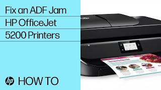 Fix an ADF Jam  HP OfficeJet 5200 Printers  HP [upl. by Eilerua]