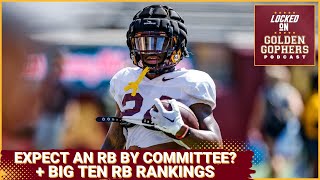 Will the Minnesota Gophers Have a Running Back By Committee in 2024  Big Ten Running Back Rankings [upl. by Armitage]