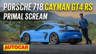 2023 Porsche 718 Cayman GT4 RS review  Track Weapon  First Drive  Autocar India [upl. by Halsted]