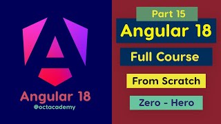 Angular 18 Full Course part 15  Complete Zero to Hero Angular 18 full Tutorial [upl. by Etam]