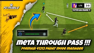 🔴 KALIAN WAJIB COBA ‼️ META No Counter THROUGH PASS Formasi 41212 Padat Mode Manager   FC Mobile [upl. by Boorman]