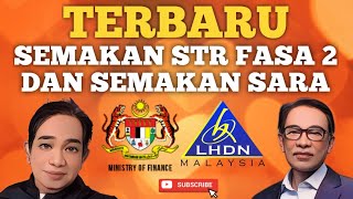 TERBARU INFO SEMAKAN STR FASA 2 DAN SEMAKAN SARA 300 DAN 150 [upl. by Ailliw]