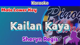 Kailan Kaya by Sheryn Regis Karaoke  Male Lower Key [upl. by Gibun]