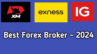 Best Forex brokers 2024  Best forex broker [upl. by Mckenzie497]