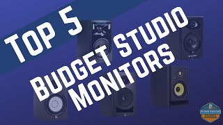 Top 5 Budget Studio Monitors 2024 [upl. by Kokaras]