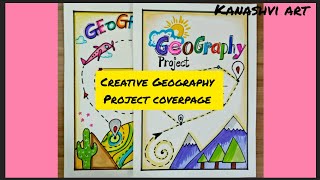 2 Creative Cover page Design of Geography Project [upl. by Adyela716]