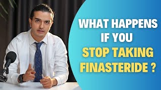 What Happens If You Stop Taking Finasteride   Dr Ghorbani Explains [upl. by Thorsten]