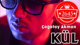 Çağatay Akman  Kül Official Video [upl. by Esinehs]