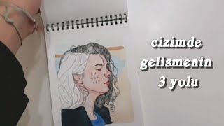 çizimde gelişmenin 3 yolu 🌙 [upl. by Hennessey]