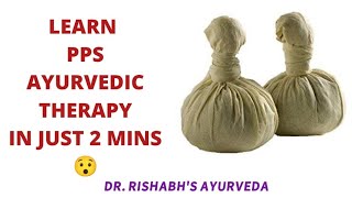 Patra Pottali Swedana PPS  An Ayurvedic Therapy [upl. by Vizza637]