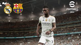 eFootball™ 2024  El Clasico  Real Madrid vs Barcelona  PC [upl. by Urson]