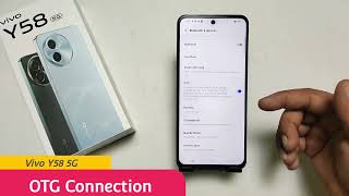 vivo y58 5g me otg connect kaise kare  how to connect otg in vivo y58  vivo y58 5g [upl. by Cr415]
