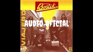 Banda Bostik  Viajero Audio Oficial [upl. by Fairman]