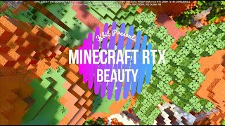 Mincraft with RTX Beauty [upl. by Enrobialc108]