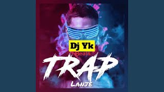 Trap Lanje [upl. by Silvanus]