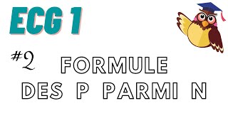 Formules à propos des quotp parmi nquot  partie 2 ECG1 [upl. by Knowle365]